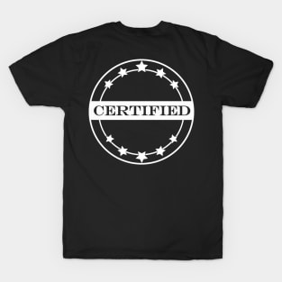 certified 2 T-Shirt